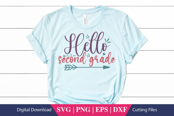 Hello Second Grade: Graphics for Crafts & Brands