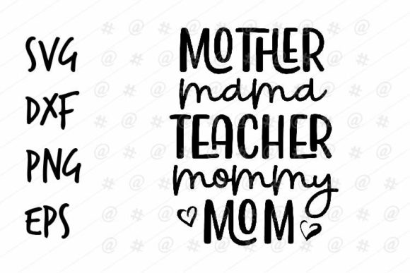 Mother Teacher SVG: Crafts & Graphics Review