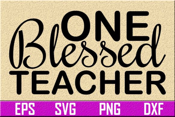 One Blessed Teacher: Graphics for Crafts