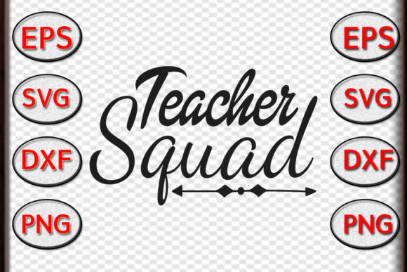Teacher Squad Graphics for Crafts and Blog Design