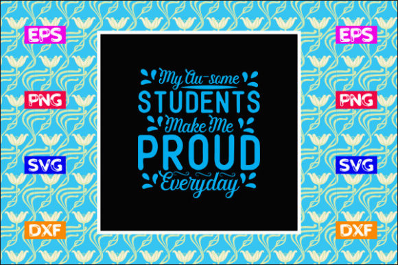 Teacher SVG Design: My Au-some Students Graphics for Crafts